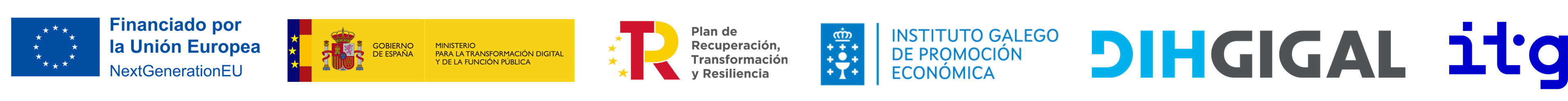 Financiado por la Unión Europea NextGenerationEU · Gobierno de España · Plan de Recuperación, Transformación y Resiliencia · Xunta de Galicia · DIHGIGAL · ITG